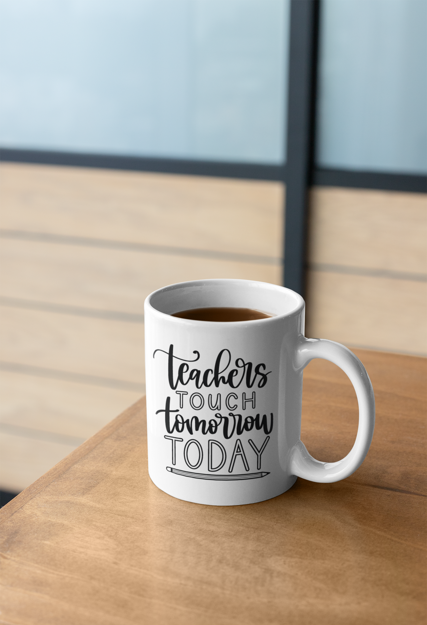 Teachers Touch Tomorrow Today Teacher Mug